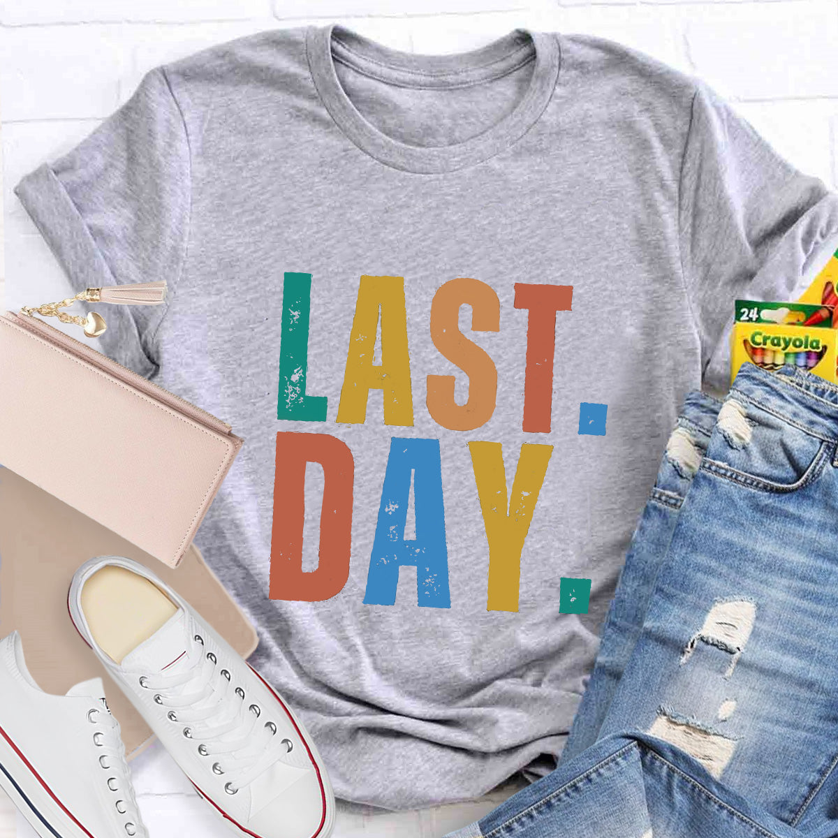 Last Day Teacher T-Shirt