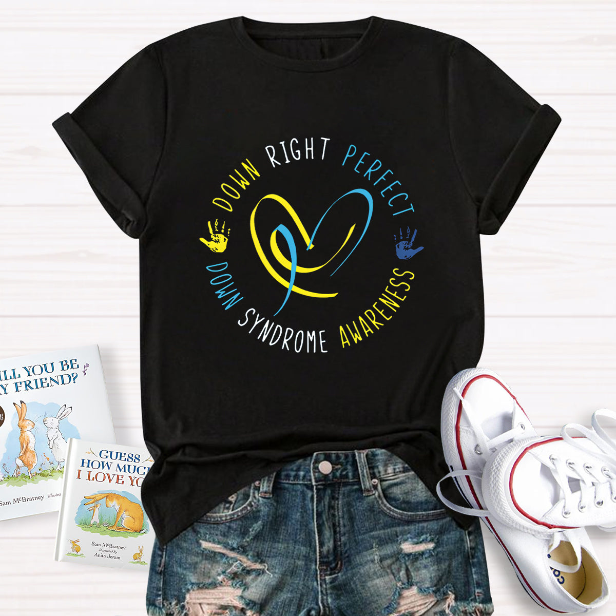 Down Right Perfect Down Syndrome Awareness T-Shirt