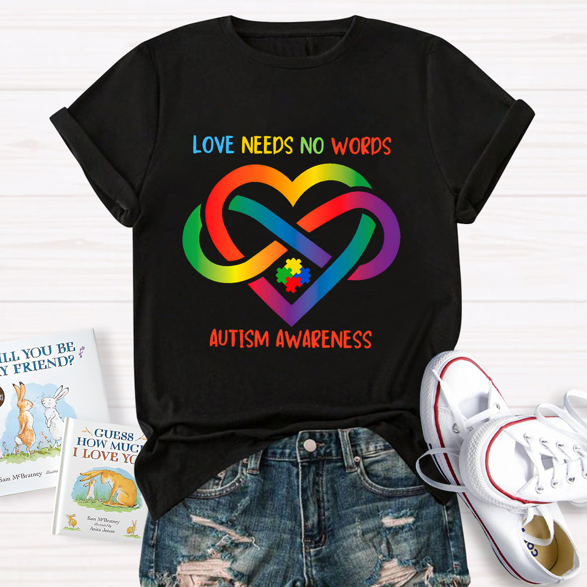 Love Needs No Words Colorful Heart Infinity Symbol T-Shirt