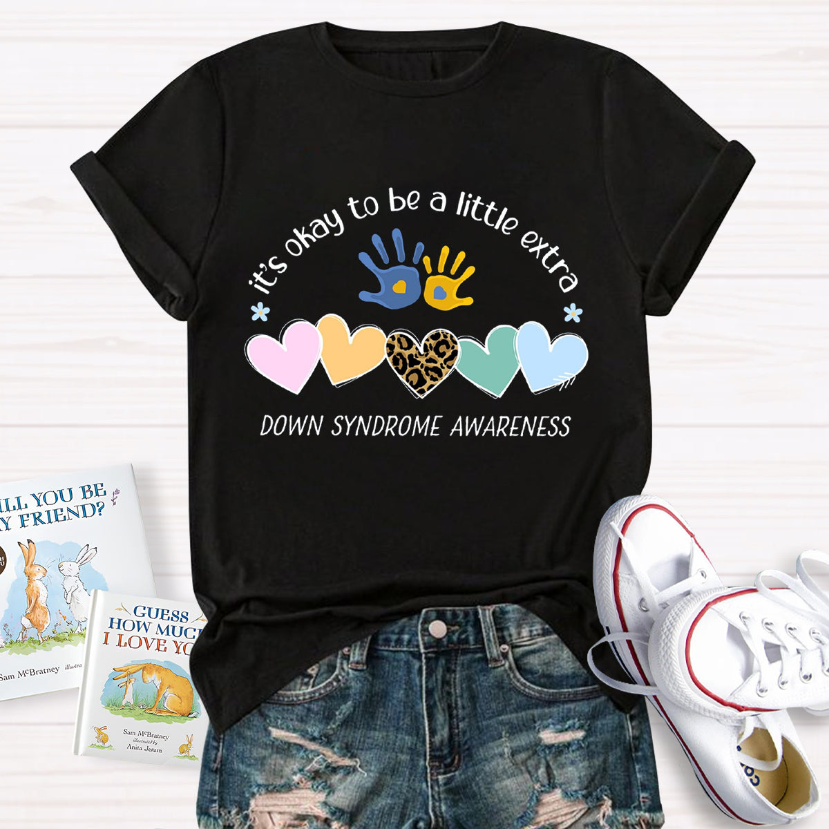 It's Okay To Be A Little Extra Down Syndrome Awareness T-Shirt