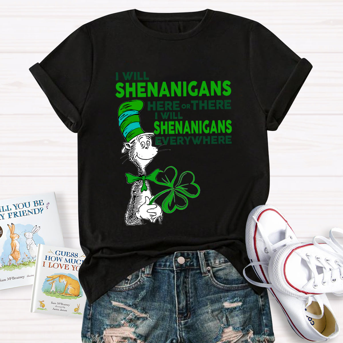 I Will Shenanigans Here Or There Teacher T-Shirt