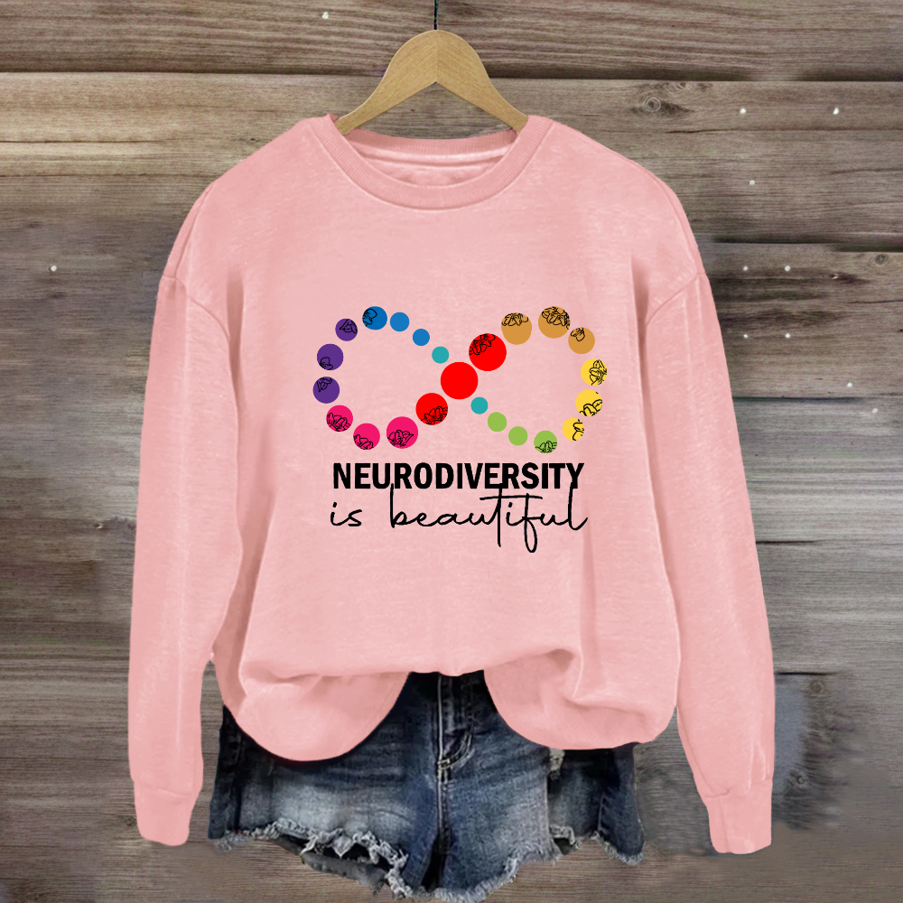 Neurodiversity is Beautiful Infinity Symbol Sweatshirt