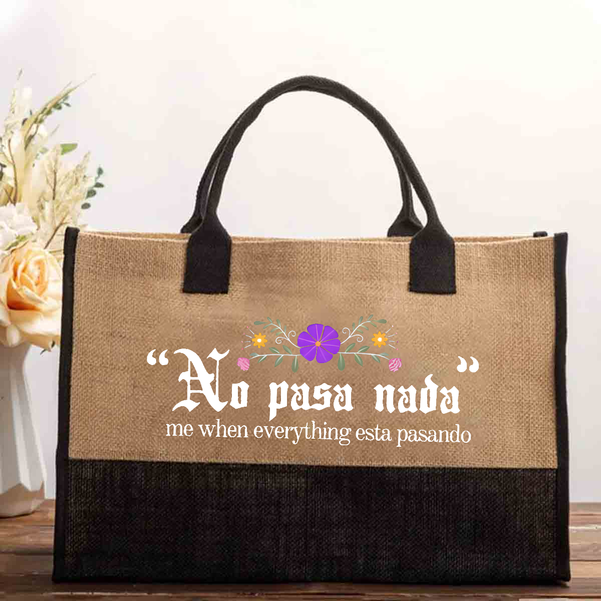 No Pasa Nada Me When Everything Esta Pasando Teacher  Cotton Tote Bag