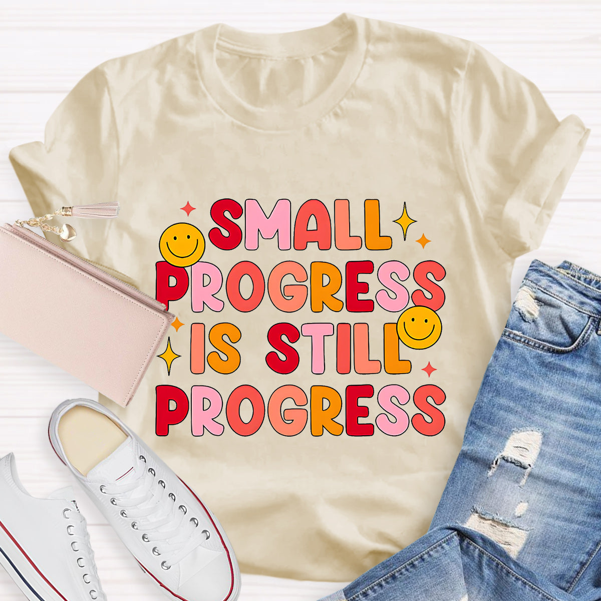 Small Progress Is Still Progress T-Shirt
