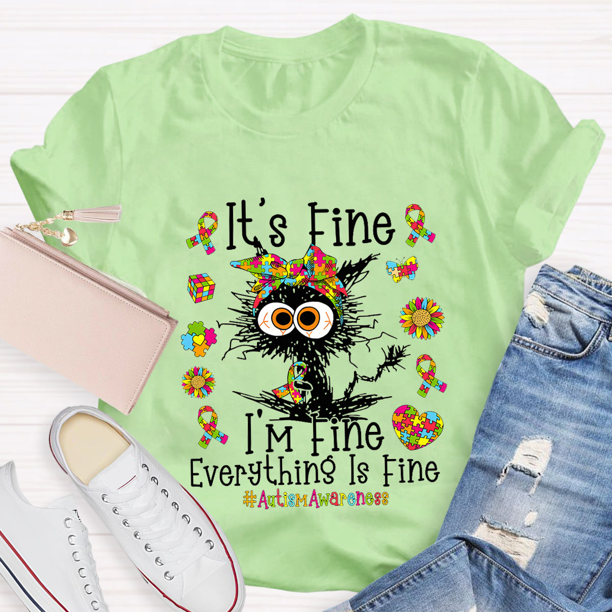 It's Fine I'm Fine Everything Is Fine Autismawarness T-Shirt