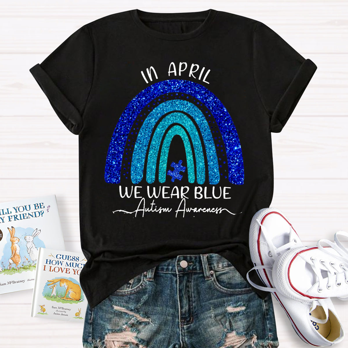 In April We Wear Blue Autism Awareness T-Shirt