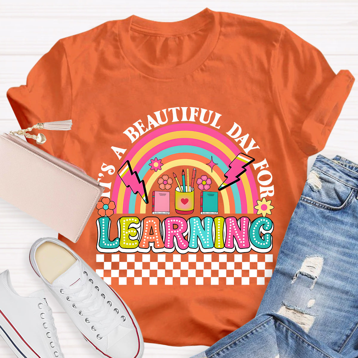 It's A Beautiful Day For Learning Teacher T-Shirt