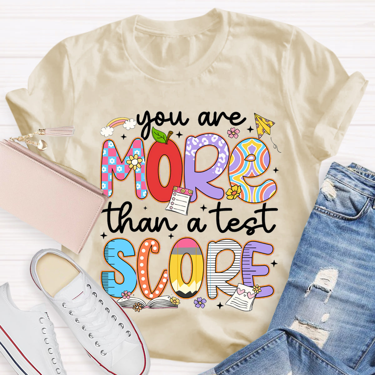 You Are More Than A Test Score Teacher T-Shirt