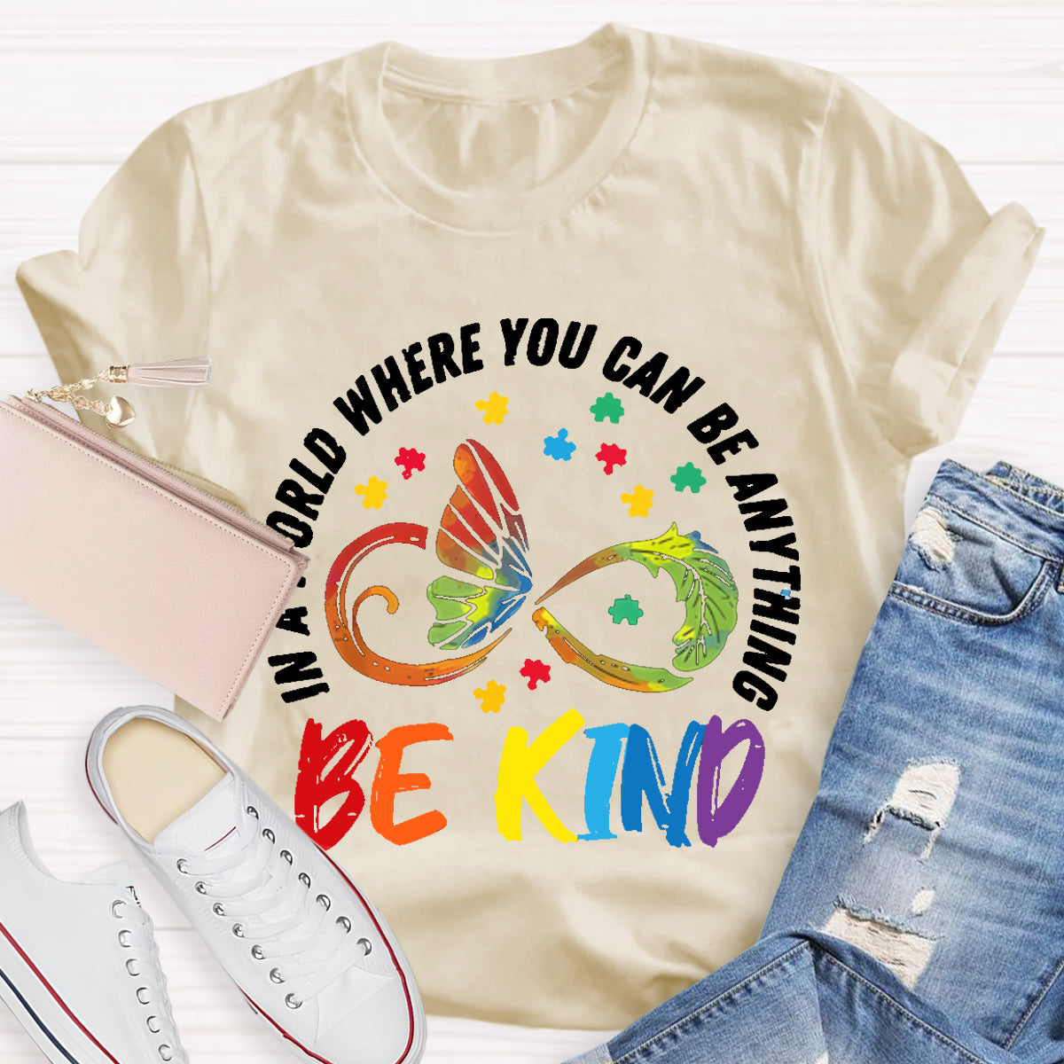 You Can Be Anything Be Kind Teacher T-Shirt