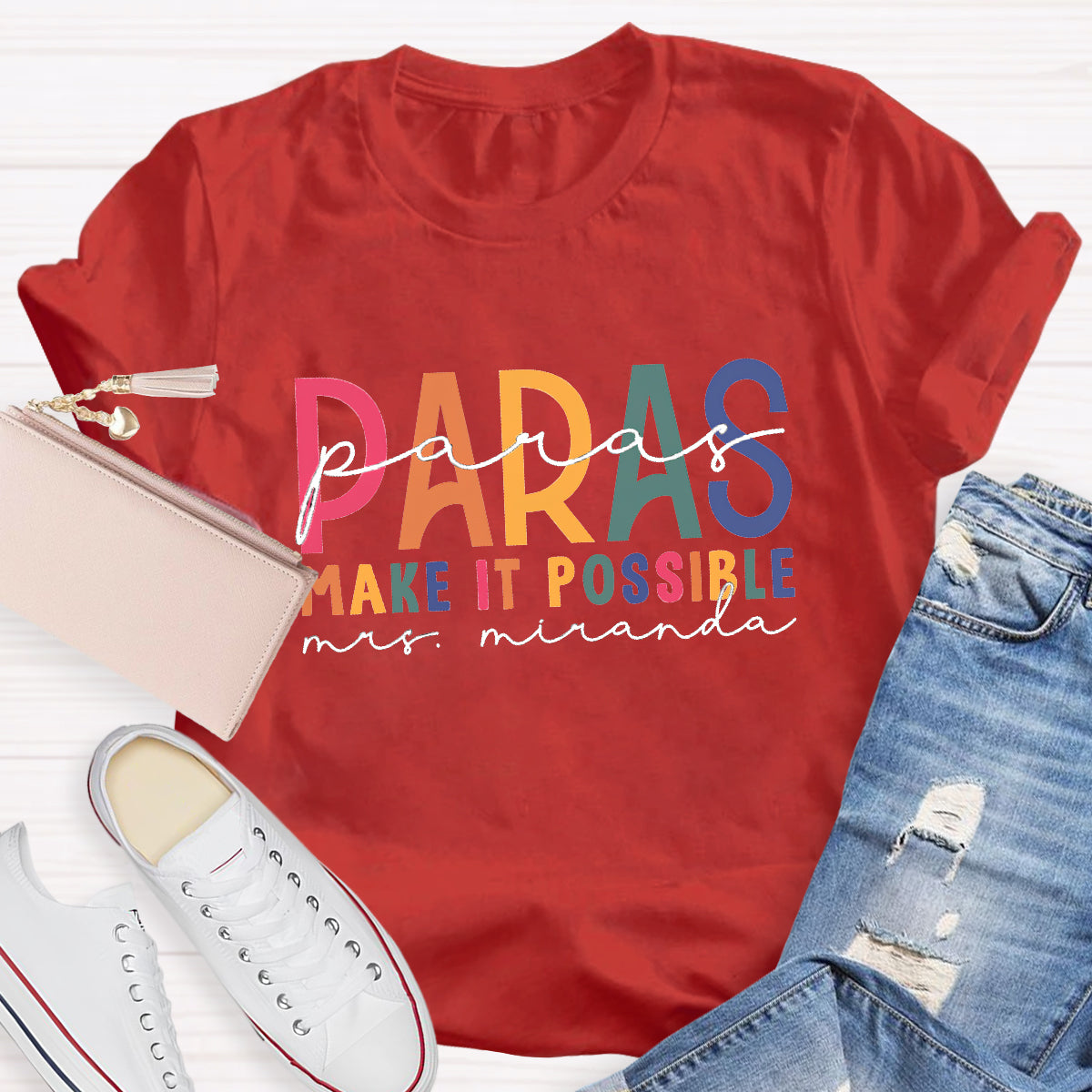 Personalized Name Para Make It Possible Teacher T-Shirt