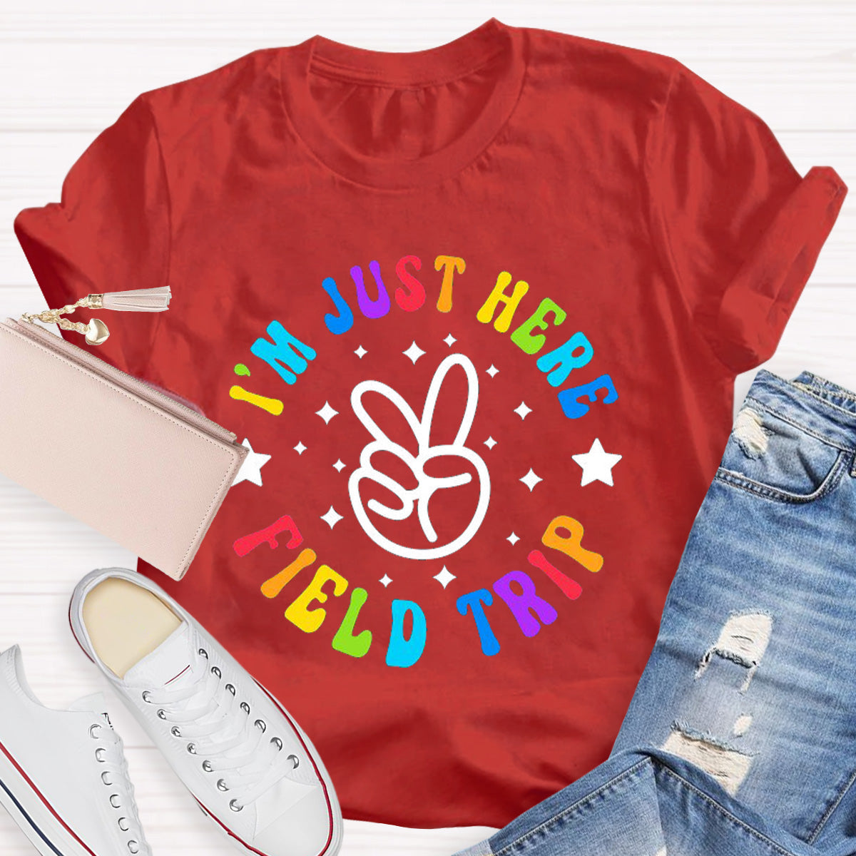 I'm  Just Here Field Trip Teacher T-Shirt