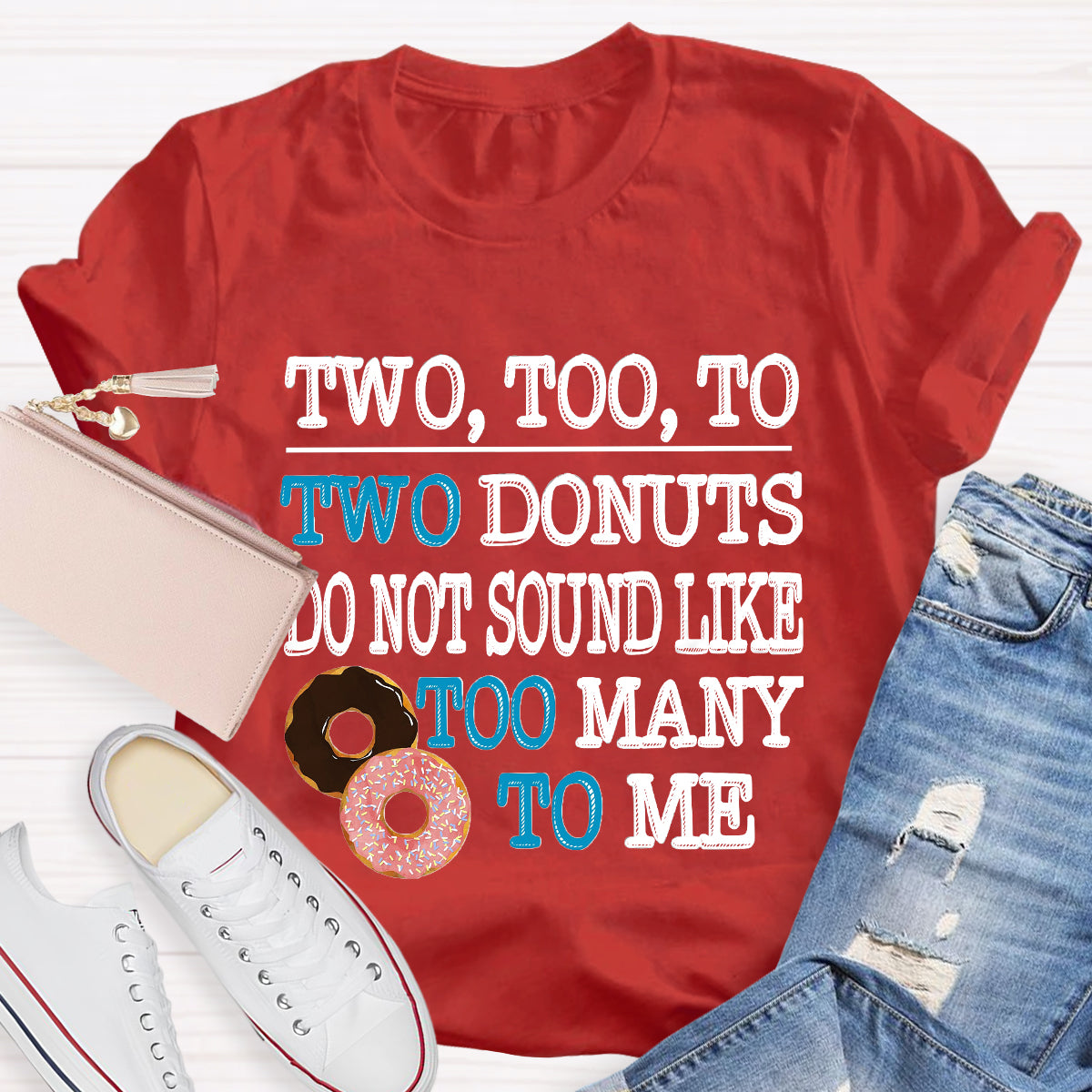 Two Too To Two Donuts English Teacher T-Shirt
