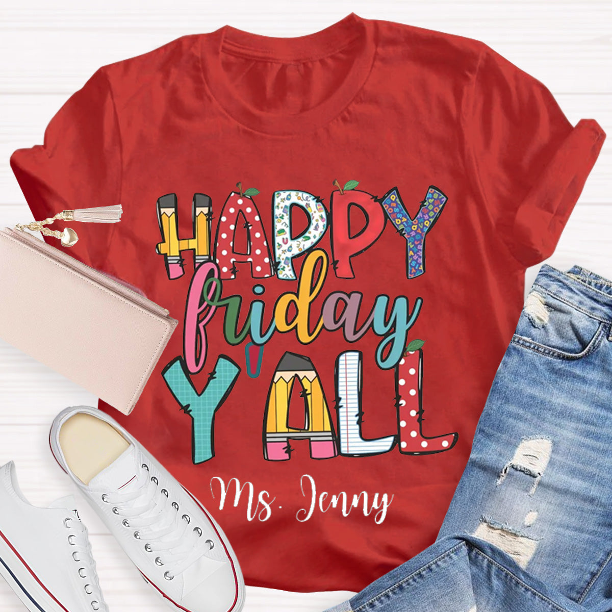 Personalized Name Happy Friday Y'all End Of Week T-Shirt