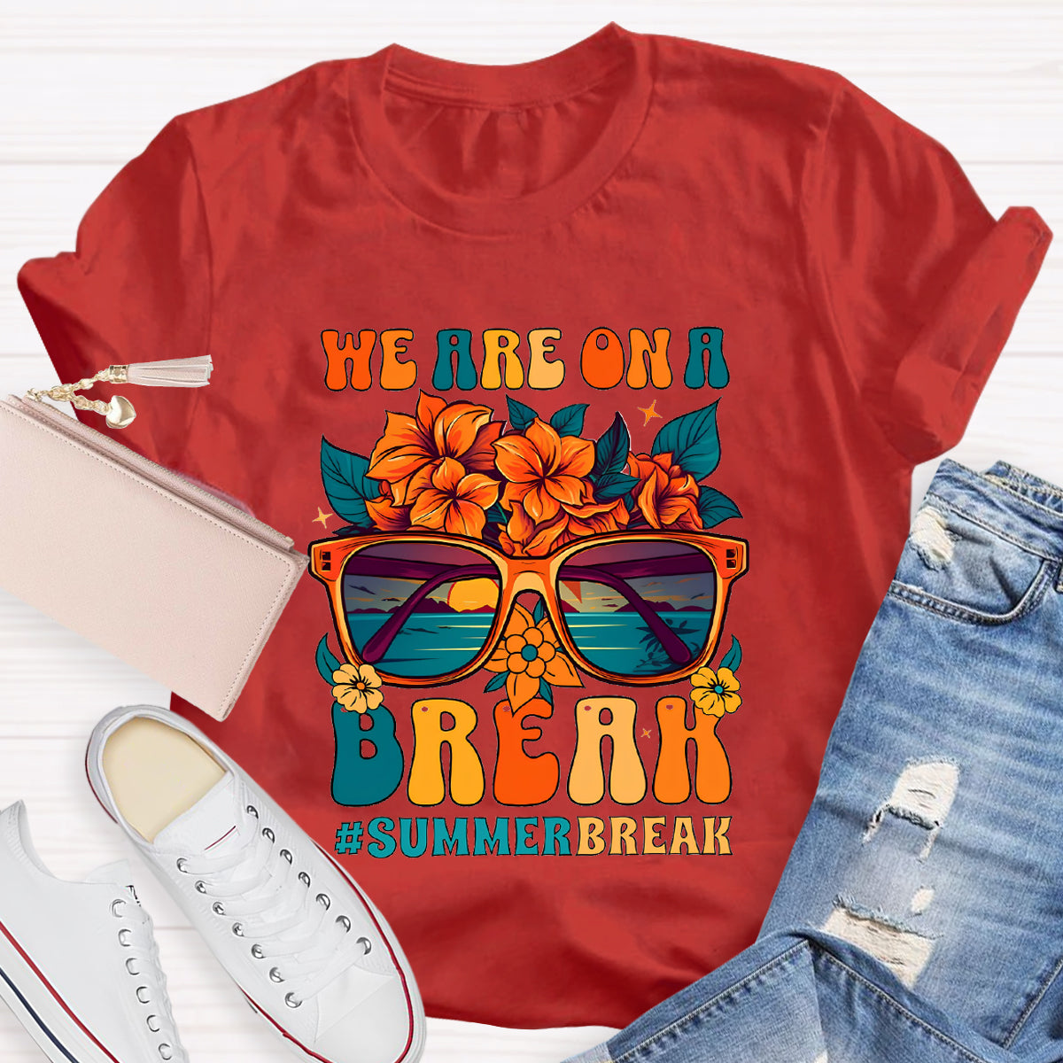 We Are On A Break Summer Break Floral Teacher T-Shirt