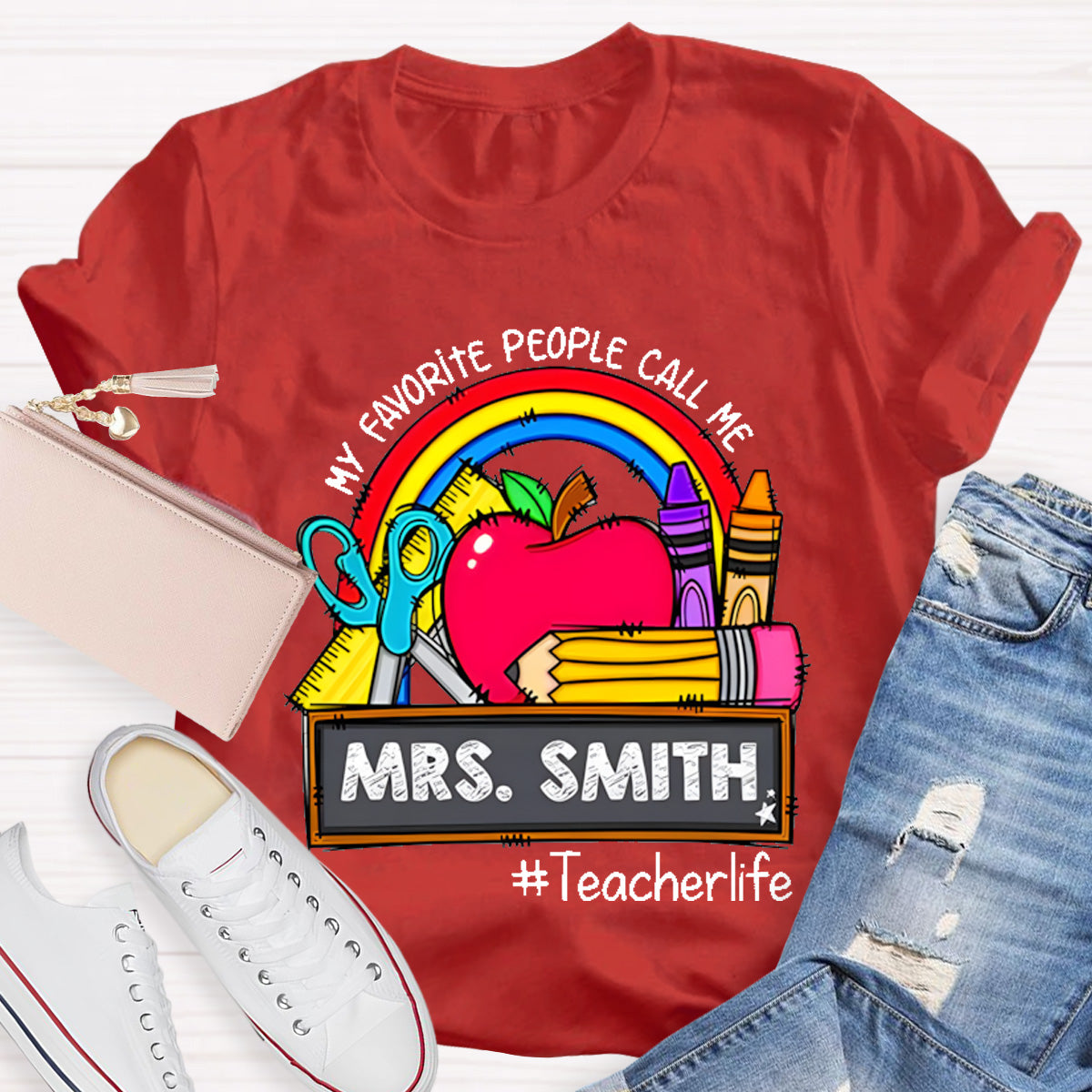 Personalized Name My Favorite People Call Me Teacherlife T-Shirt