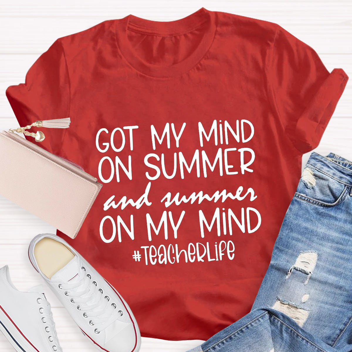 Got My Mind On Summer Teacher Life Teacher T-Shirt