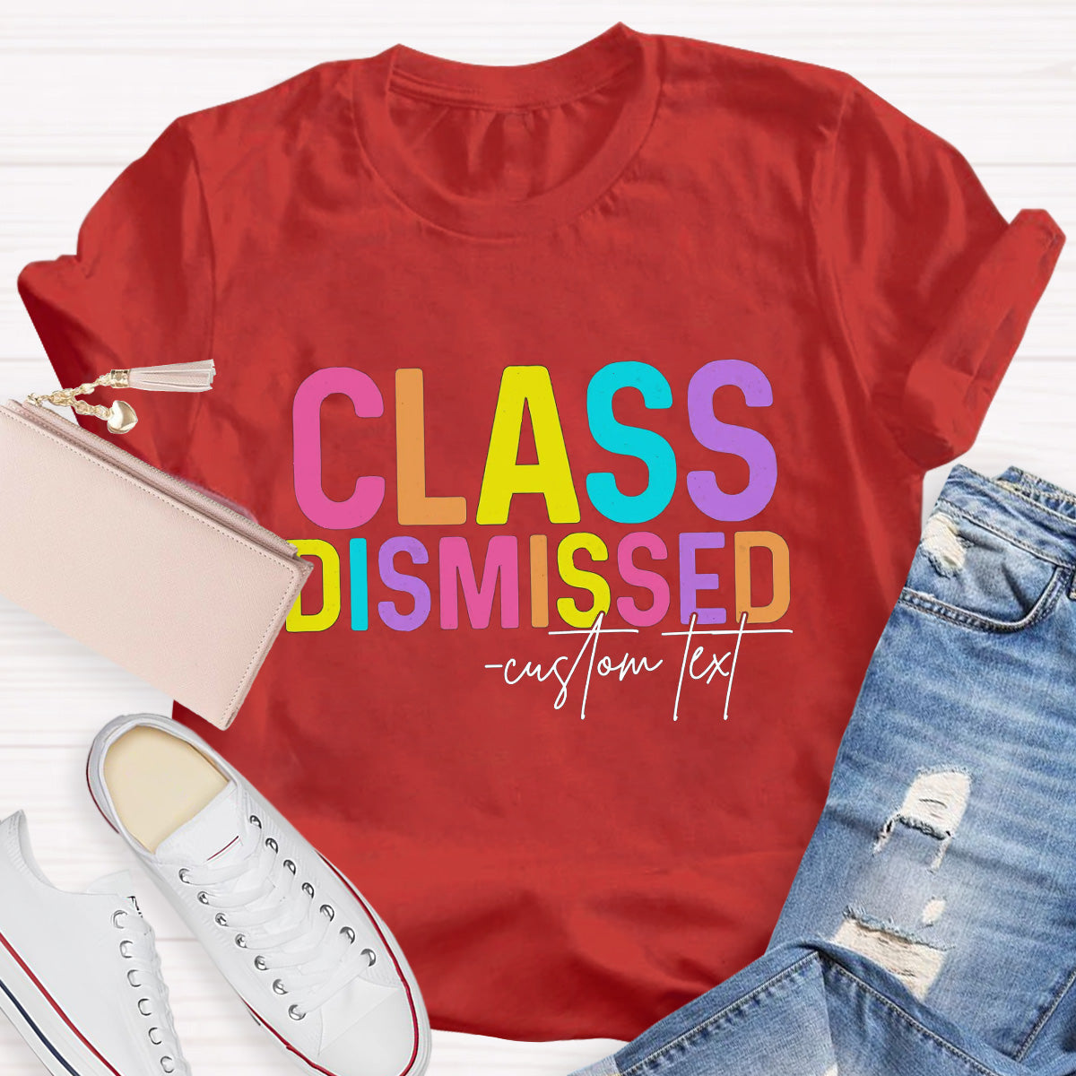 Personalized Name Class Dismissed Teacher T-Shirt