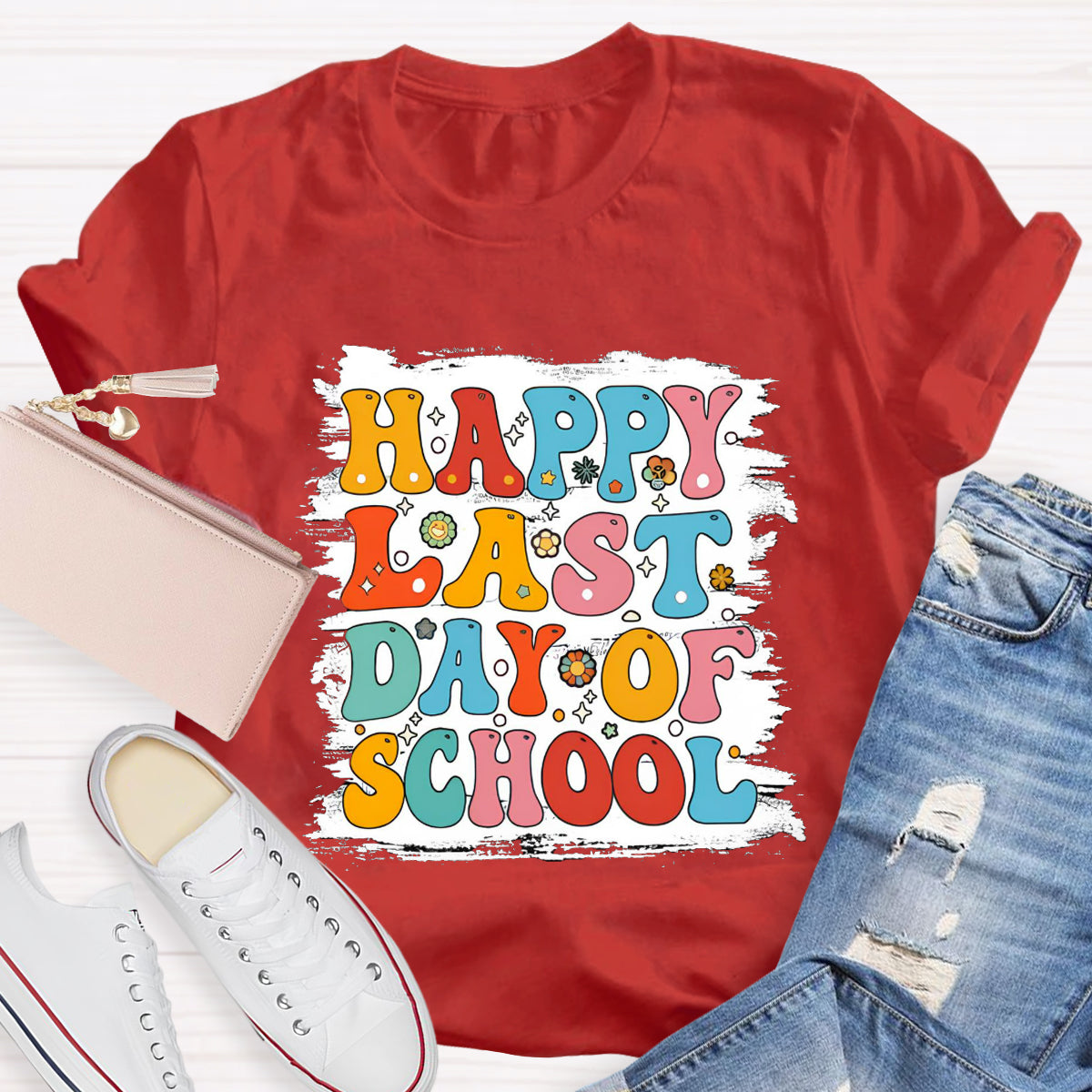 Happy Last Day Of School White Background Print Teacher T-Shirt